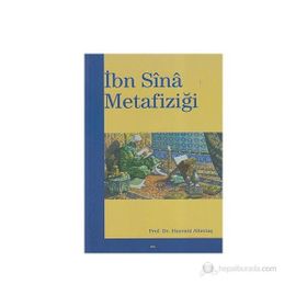 İBN SINA METAFİZİĞİ - HAYRANI ALTINTAŞ