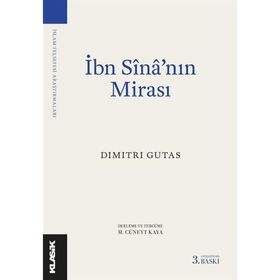 İBN SİNA'NIN MİRASI - DIMITRI GUTAS