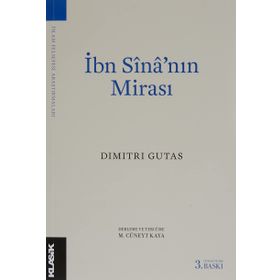 İBN SİNA'NIN MİRASI - DIMITRI GUTAS