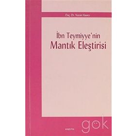 İBN TEYMIYYE'NIN MANTIK ELEŞTIRISI - NAZIM HASIRCI