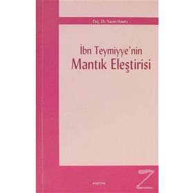 İBN TEYMIYYE'NIN MANTIK ELEŞTIRISI - NAZIM HASIRCI
