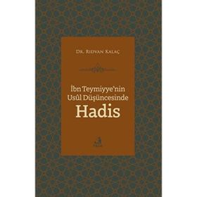 İbn Teymiyyenin Usul Düşüncesinde Hadis - Fecr Yayınları