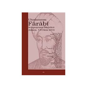 İBN TÜRK, HAREZMI, FARABI, BEYRUNI VE İBN SINA ULUSLARARASI SEMPOZYUMU BILDIRILERI - KOLEKTIF