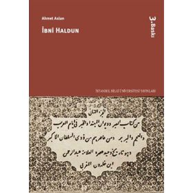 İbni Haldun - Ahmet Aslan