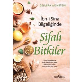 İbni Sina Bilgeliğinde Şifalı Bitkiler - Yediveren Yayınevi