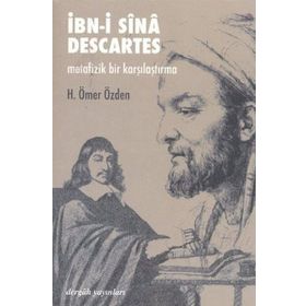 İbni Sina - Descartes Metafiziği - H. Ömer Özden