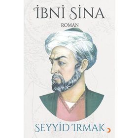 İbni Sina - Seyyid Irmak