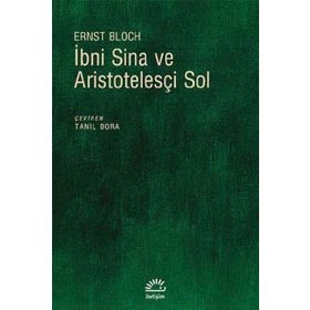 İbni Sina ve Aristotelesçi Sol - Ernst Bloch
