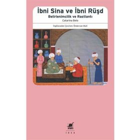 İbni Sina Ve İbni Rüşd - Catarina Belo