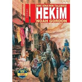 İBNİ SİNA'NIN TALEBESI HEKIM - NOAH GORDON