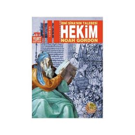 İBNİ SİNA'NIN TALEBESI HEKIM - NOAH GORDON