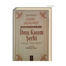 İbnu’l Kasım Şerhi - Muhammed Bin Kasım el-Ğazzi