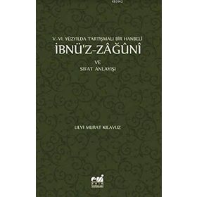 İbnü'z Zağuni ve Sıfat Anlayışı - Ulvi Murat Kılavuz