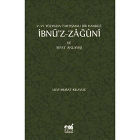 İbnü'z Zağuni ve Sıfat Anlayışı - Ulvi Murat Kılavuz