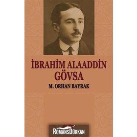 İbrahim Alaaddin Gövsa - M. Orhan Bayrak