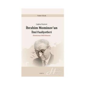İbrahim Mominov’un İlmi Faaliyetleri - Vahit Celal
