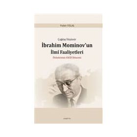 İbrahim Mominov’un İlmi Faaliyetleri - Vahit Celal