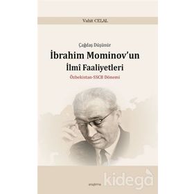 İbrahim Mominov’un İlmi Faaliyetleri - Vahit Celal