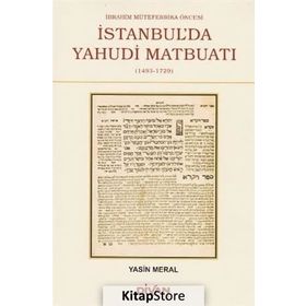 İbrahim Mütefferika Öncesi İstanbul’da Yahudi Matbuatı - Yasin Meral