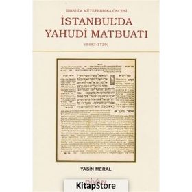 İbrahim Mütefferika Öncesi İstanbul’da Yahudi Matbuatı - Yasin Meral