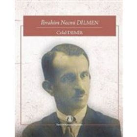 İbrahim Necmi Dilmen - Celal Demir