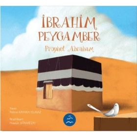 İbrahim Peygamber Prophet Abraham