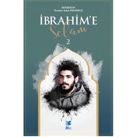 İbrahim'e Selam 2 - Kolektif