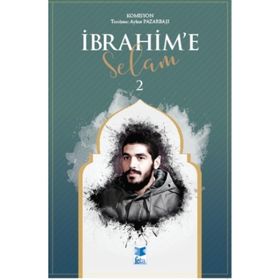 İbrahim'e Selam 2 - Kolektif