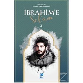 İbrahim'e Selam 2 - Kolektif