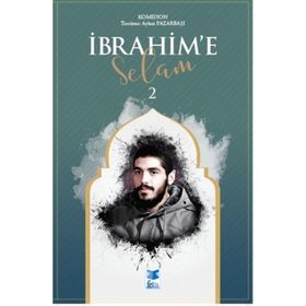 İbrahim'e Selam 2 - Kolektif