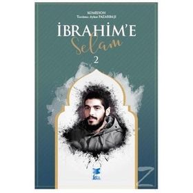 İbrahim'e Selam 2 - Kolektif