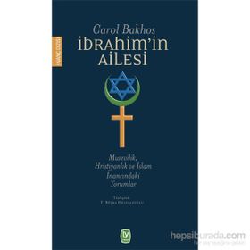 İbrahim’in Ailesi - Carol Bakhos