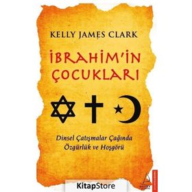İbrahimin Çocukları - Kelly James Clark