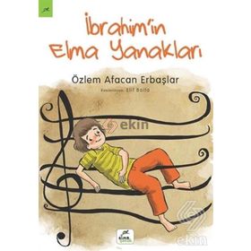 İbrahim’in Elma Yanakları - Özlem Afacan Erbaşlar