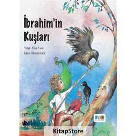 İbrahim’in Kuşları-Aliye Akan-Monera Yayınları