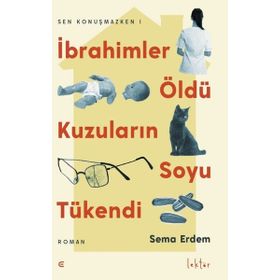 İbrahimler Öldü Kuzuların Soyu Tükendi Sema Erdem
