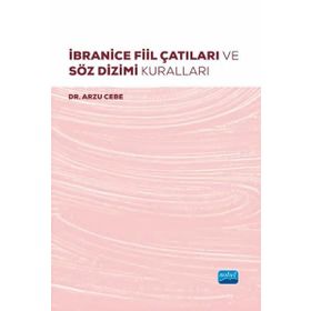 İbranice Fiil Çatıları ve Söz Dizimi Kuralları Nobel Akademik Yayıncılık