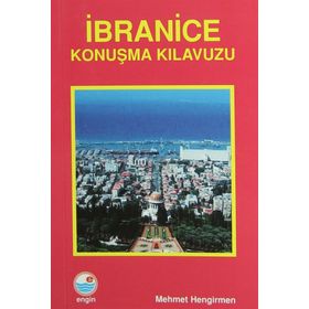 İbranice Konuşma Kılavuzu - Mehmet Hengirmen