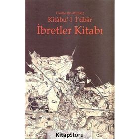 İBRETLER KITABI KITABU'-L İ'TIBAR - GENEL