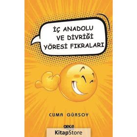 İç Anadolu ve Divriği Yöresi Fıkraları - Cuma Gürsoy