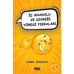 İç Anadolu ve Divriği Yöresi Fıkraları - Cuma Gürsoy