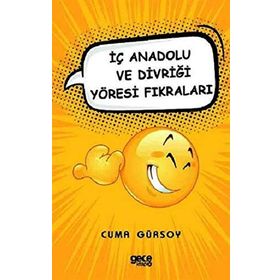 İç Anadolu ve Divriği Yöresi Fıkraları - Cuma Gürsoy
