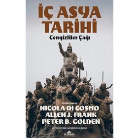 İç Asya Tarihi: Cengizliler Çağı Kronik Kitap