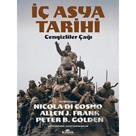 İç Asya Tarihi: Cengizliler Çağı Kronik Kitap