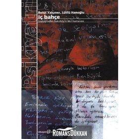 İÇ BAHÇE - BETÜL YALÇINER