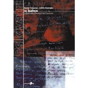 İÇ BAHÇE - BETÜL YALÇINER