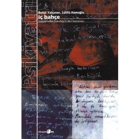 İÇ BAHÇE - BETÜL YALÇINER