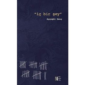 İç Bir Şey - Ayşegül Genç