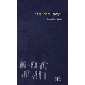 İç Bir Şey - Ayşegül Genç