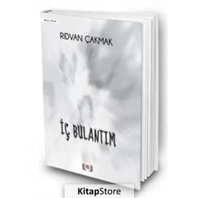 İç Bulantım - Rıdvan Çakmak